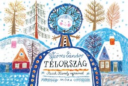 Weöres Sándor: Télország Lapozó