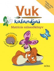 Vuk kalandjai Matricás színezőkönyv